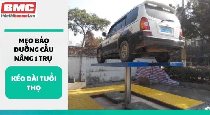 meo bao duong cau nang 1 tru keo dai tuoi tho